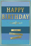 An artfully designed birthday card is shown standing upright, radiating a calm yet joyful mood that would feel right at home on a windowsill overlooking the Barbican's peaceful walkways. The entire front is filled with wide, horizontal stripes of blue, each band just a shade different from the next, moving from rich, deep tones to lighter, softer hues. This layered blue background creates an ombre effect reminiscent of a clear sky meeting still water. Across the central portion, the greeting HAPPY BIRTHDAY is embossed in large, metallic gold capital letters, luminous and crisply defined, so that the words seem to hover slightly above the surface. Immediately beneath the main text curls a delicate golden flourish, a decorative line that loops and sweeps from side to side, adding a classic, almost handwritten charm. Following this, three horizontal gold banners step down the card in tidy succession, each one bearing part of the warm message: Relax, have a great day and enjoy! The banners resemble polished ribbon strips, their gold finish picking up highlights as if under gentle indoor lighting. A fine gold rule runs neatly around the outer edge, framing the composition like a small, contemporary artwork. The blues appear matte and velvety to the eye, while the gold embossing suggests a slightly raised, glossy texture that would catch the fingers as well as the light. It is easy to imagine this card paired with a simple vase of fresh flowers on a Barbican dining table, offering a birthday greeting that feels both soothing and quietly celebratory, without a hint of clutter or excess.